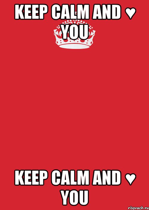 keep calm and ♥ you keep calm and ♥ you, Комикс Keep Calm 3