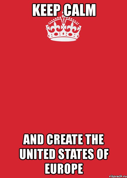 keep calm and create the united states of europe, Комикс Keep Calm 3