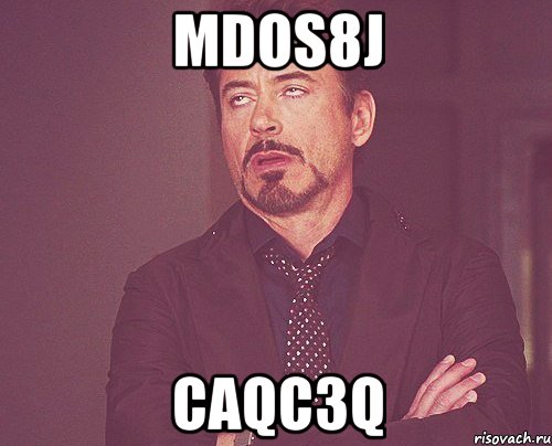 mdos8j caqc3q, Мем твое выражение лица