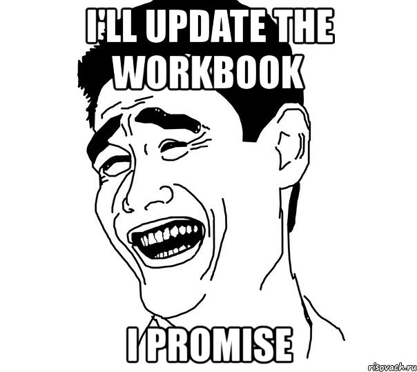 i'll update the workbook i promise, Мем Яо минг