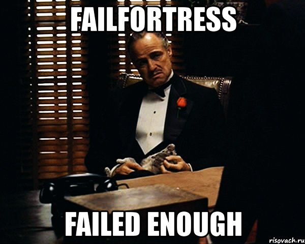 failfortress failed enough, Мем Дон Вито Корлеоне