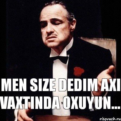 men size dedim axi vaxtinda oxuyun..., Комикс Дон Вито Корлеоне 1