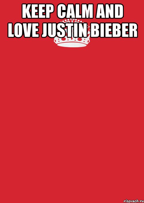 keep calm and love justin bieber , Комикс Keep Calm 3