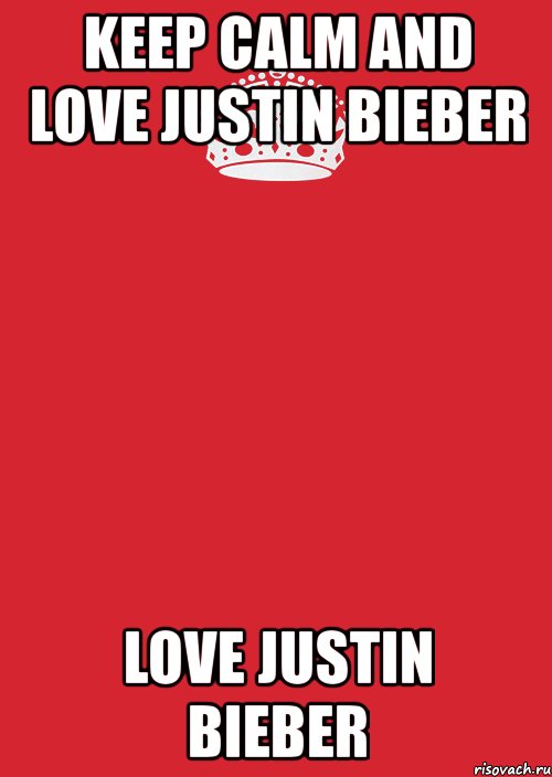 keep calm and love justin bieber love justin bieber, Комикс Keep Calm 3