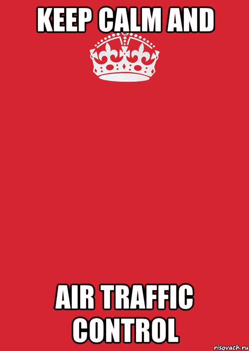 keep calm and air traffic control, Комикс Keep Calm 3