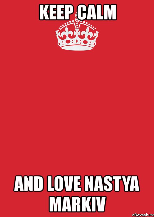 keep calm and love nastya markiv, Комикс Keep Calm 3