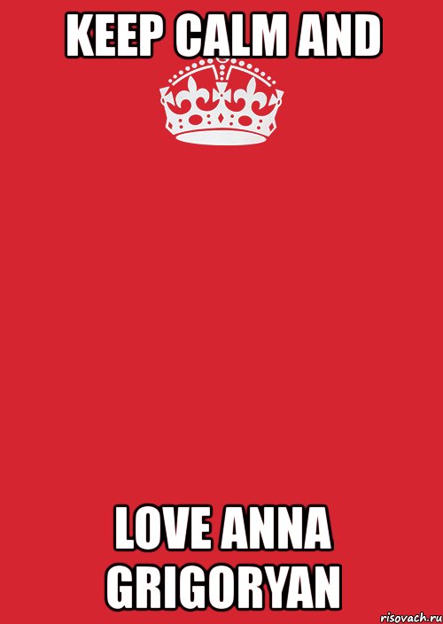 keep calm and love anna grigoryan, Комикс Keep Calm 3