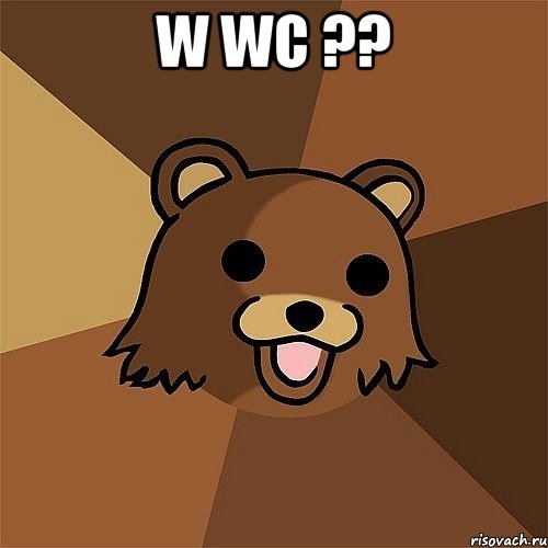 w wc ?? , Мем Педобир