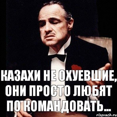 казахи не охуевшие, они просто любят по командовать..., Комикс Дон Вито Корлеоне 1