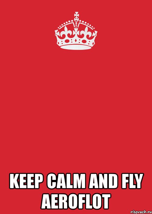  keep calm and fly aeroflot, Комикс Keep Calm 3