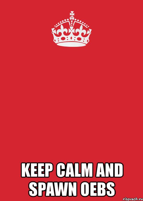  keep calm and spawn oebs, Комикс Keep Calm 3