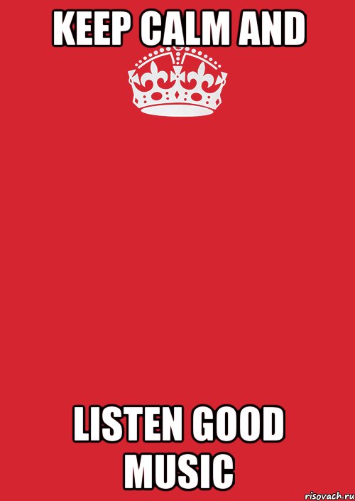 keep calm and listen good music, Комикс Keep Calm 3