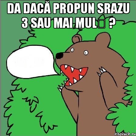 da dacă propun srazu 3 sau mai mulț ? , Мем Медведь-шлюха