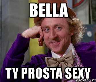 bella ty prosta sexy, Мем мое лицо