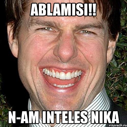 ablamisi!! n-am inteles nika, Мем Том Круз