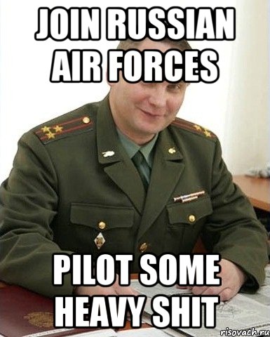 join russian air forces pilot some heavy shit, Мем Военком (полковник)