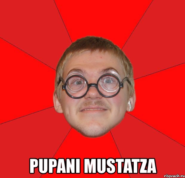  pupani mustatza, Мем Злой Типичный Ботан
