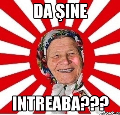 da şine intreaba???, Мем  бабуля