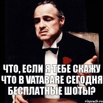 Что, если я тебе скажу что в VATABARE сегодня бесплатные шоты?, Комикс Дон Вито Корлеоне 1