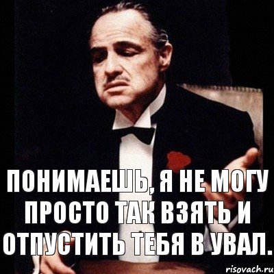 понимаешь, я не могу просто так взять и отпустить тебя в увал., Комикс Дон Вито Корлеоне 1