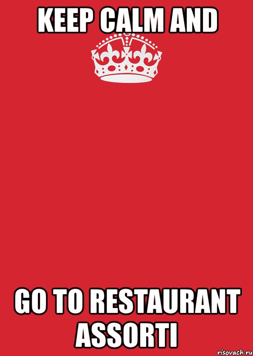 keep calm and go to restaurant assorti, Комикс Keep Calm 3