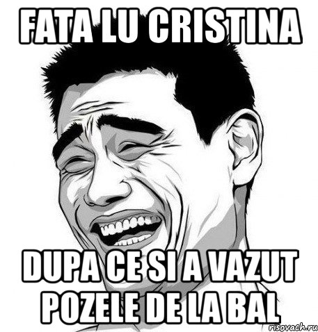 fata lu cristina dupa ce si a vazut pozele de la bal, Мем Яо Мин