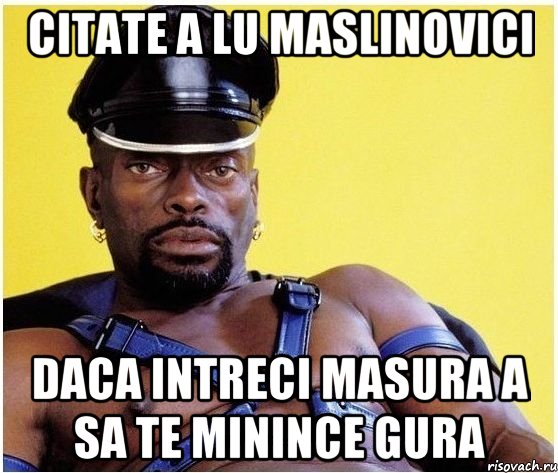 citate a lu maslinovici daca intreci masura a sa te minince gura, Мем Черный властелин