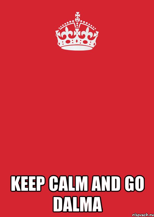  keep calm and go dalma, Комикс Keep Calm 3