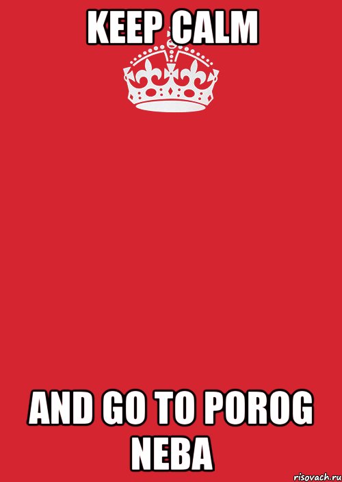 keep calm and go to porog neba, Комикс Keep Calm 3