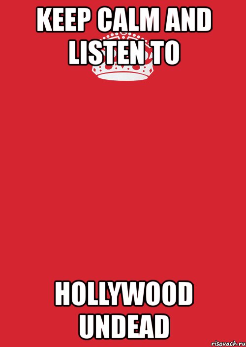 keep calm and listen to hollywood undead, Комикс Keep Calm 3