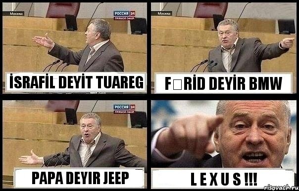 İSRAFİL DEYİT TUAREG FƏRİD DEYİR BMW PAPA DEYIR JEEP L E X U S !!!, Комикс с Жириновским