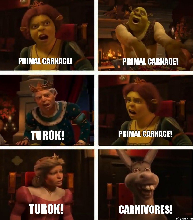 Primal Carnage! Turok! Turok! Primal Carnage! Primal Carnage! Carnivores!, Комикс  Шрек Фиона Гарольд Осел