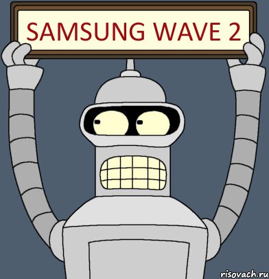 Samsung Wave 2, Комикс Бендер с плакатом