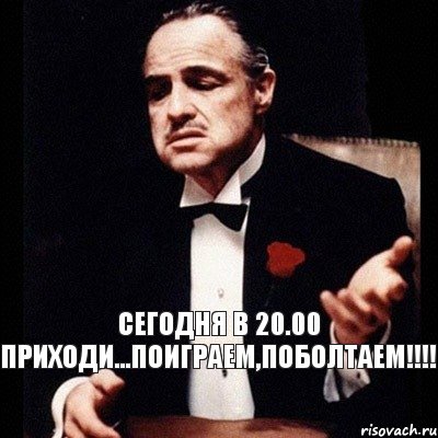 СЕГОДНЯ В 20.00 ПРИХОДИ...ПОИГРАЕМ,ПОБОЛТАЕМ!!!, Комикс Дон Вито Корлеоне 1