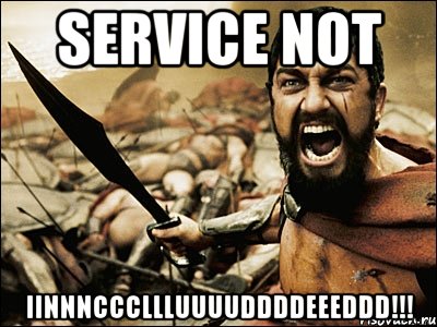 service not iinnncccllluuuuddddeeeddd!!!, Мем Это Спарта