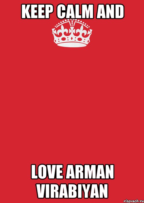 keep calm and love arman virabiyan, Комикс Keep Calm 3