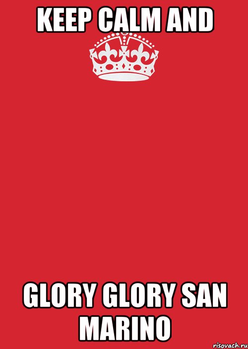 keep calm and glory glory san marino, Комикс Keep Calm 3