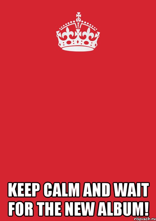  keep calm and wait for the new album!, Комикс Keep Calm 3