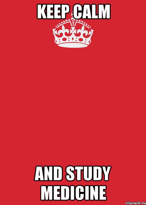 keep calm and study medicine, Комикс Keep Calm 3