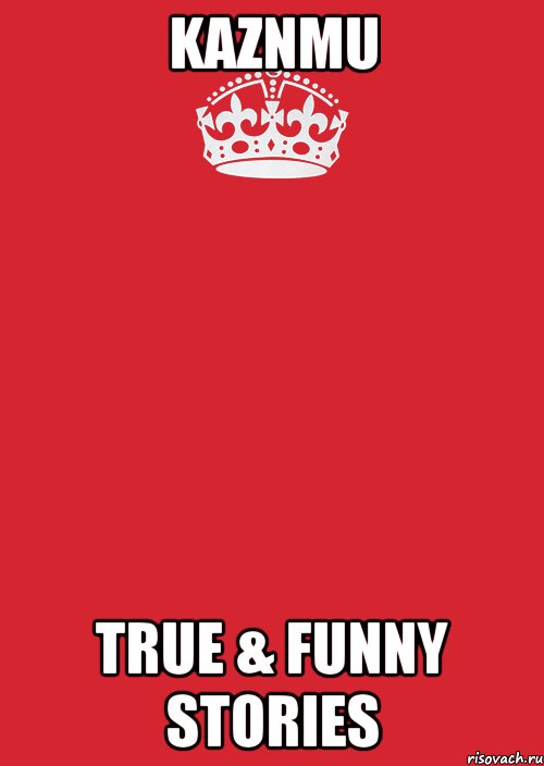 kaznmu true & funny stories, Комикс Keep Calm 3