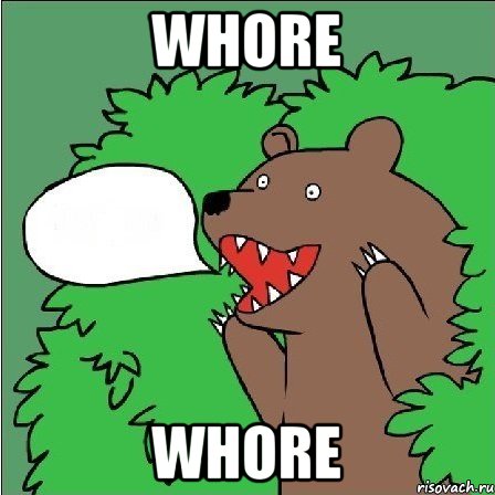 whore whore