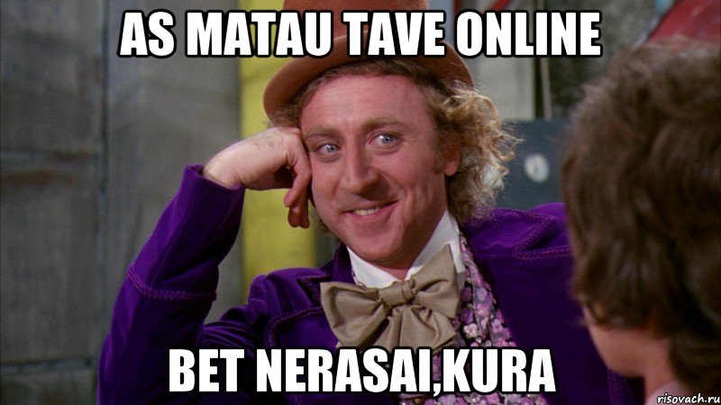 as matau tave online bet nerasai,kura, Мем Ну давай расскажи (Вилли Вонка)