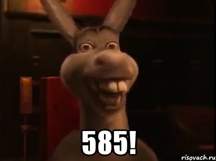  585!