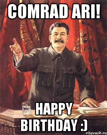 comrad ari! happy birthday :), Мем  сталин цветной