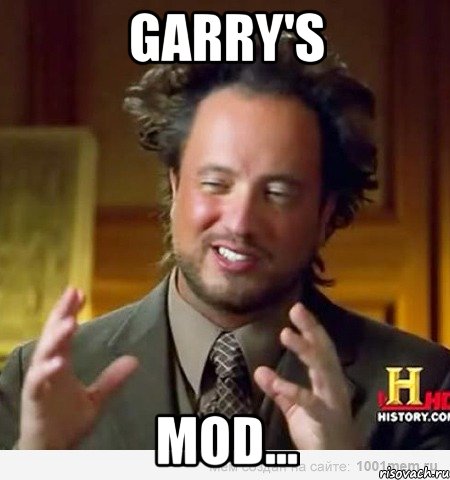 garry's mod...