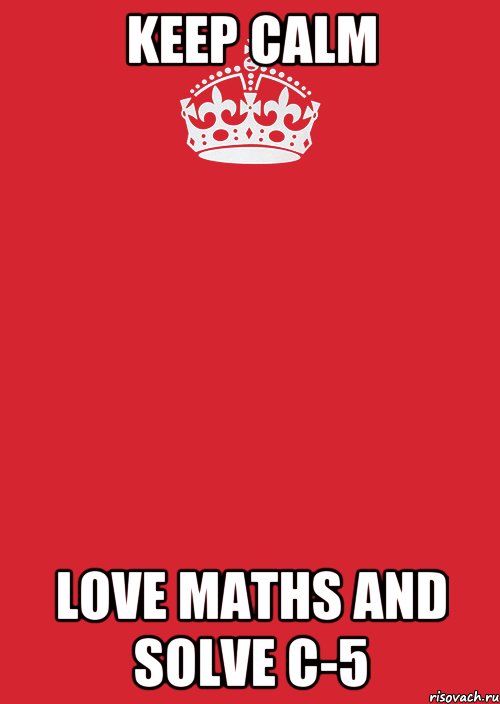 keep calm love maths and solve c-5, Комикс Keep Calm 3