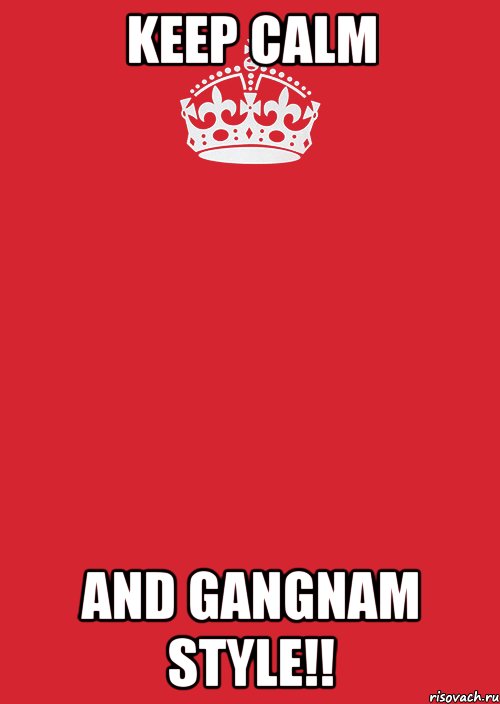 keep calm and gangnam style!!, Комикс Keep Calm 3