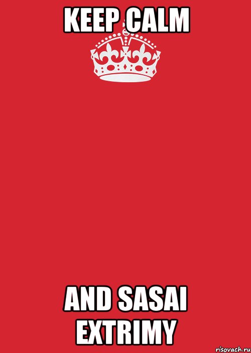 keep calm and sasai extrimy, Комикс Keep Calm 3