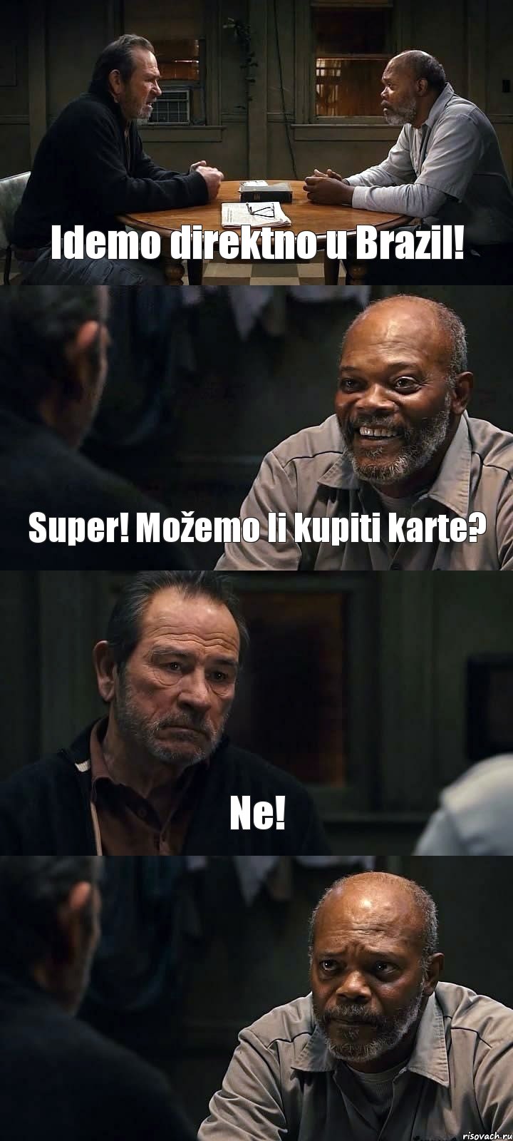 Idemo direktno u Brazil! Super! Možemo li kupiti karte? Ne! , Комикс The Sunset Limited