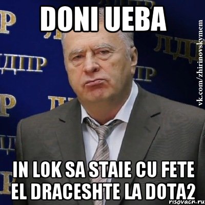 Doni ueba in lok sa staie cu fete el draceshte la dota2, Мем Хватит это терпеть (Жириновский)